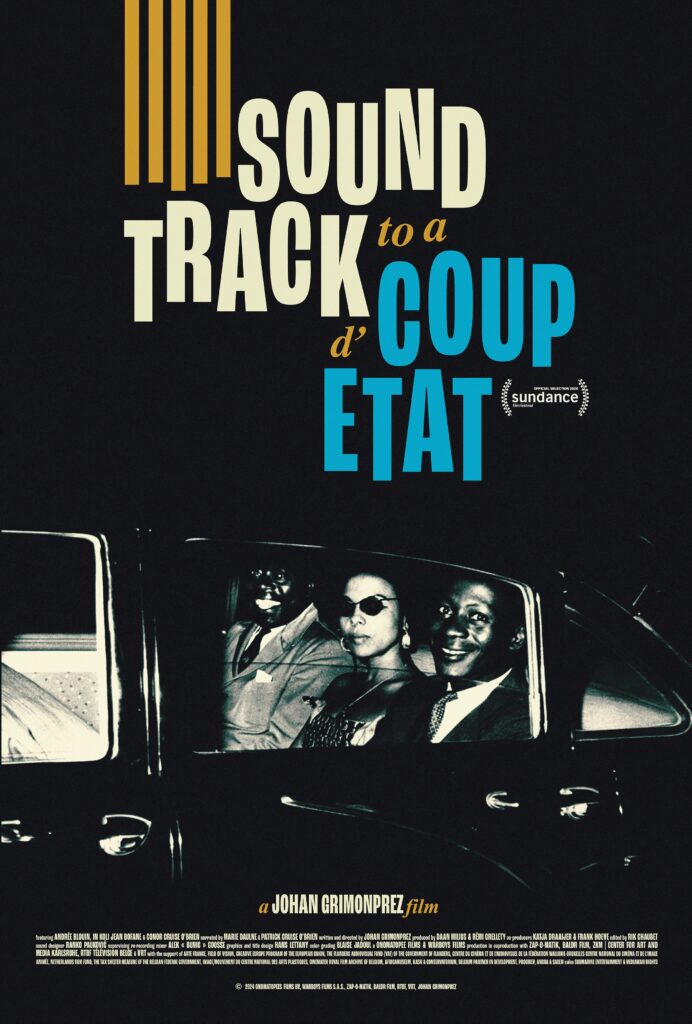 The poster from Soundtrack to a Coup d'Etat